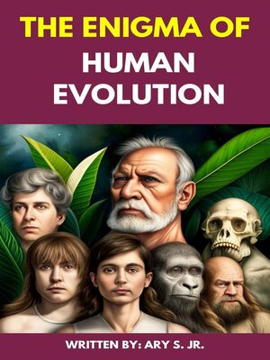 cover image of The Enigma of Human Evolution